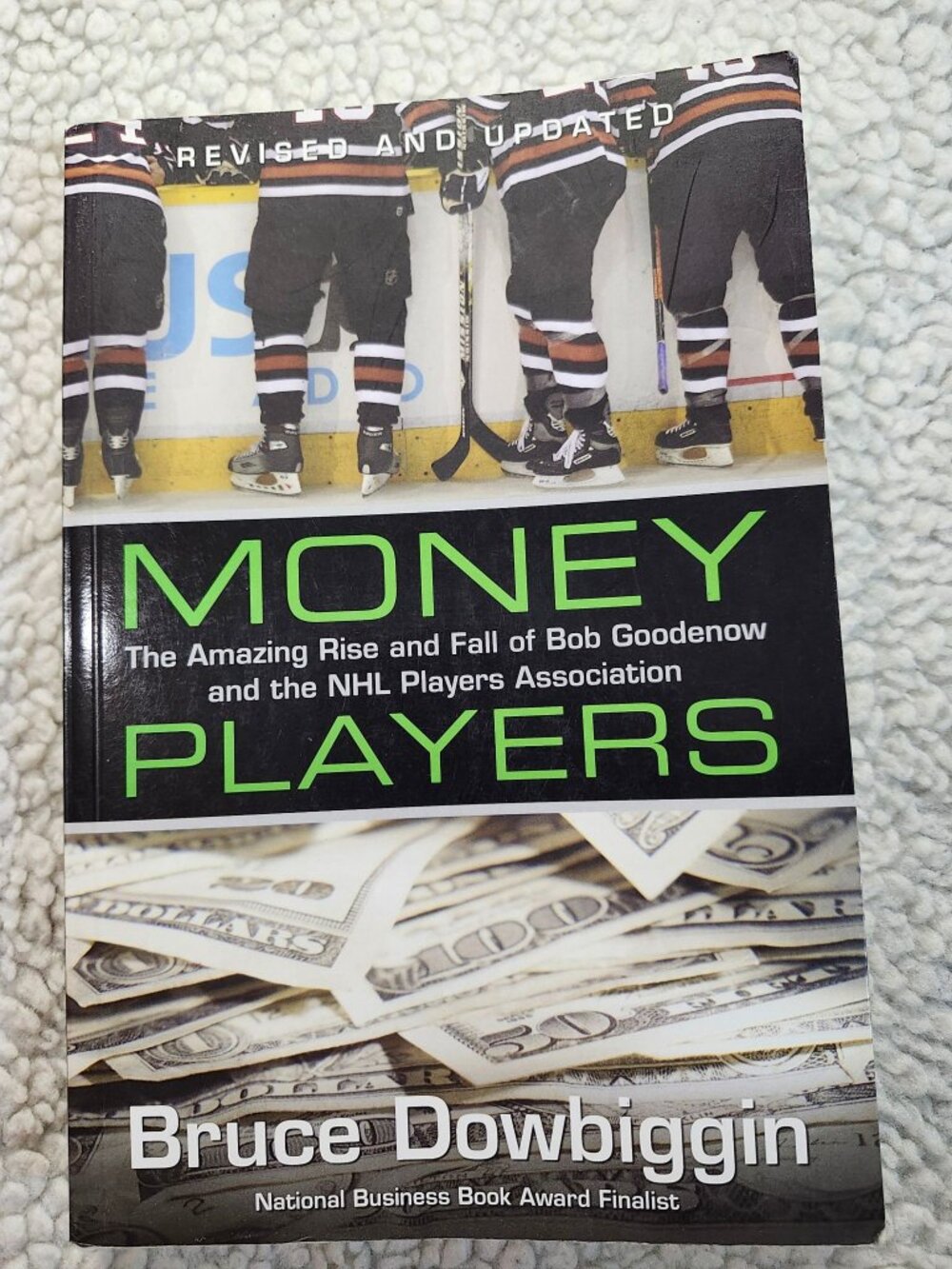Bruce Dowbiggin Money Players Paperback 2006 NHL Players Association Hockey